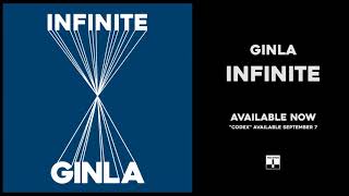 ginla - Infinite (Official Audio)
