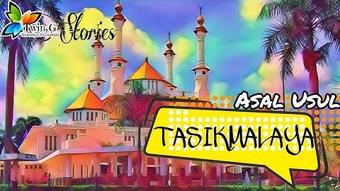 Asal Usul Nama Kota Tasikmalaya