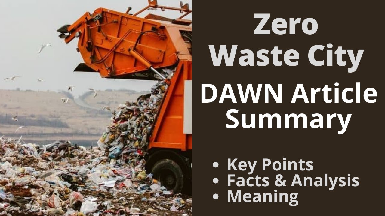 A Zero Waste City | Effective Solid Waste Management | Dawn Articles Summary | Learningistic