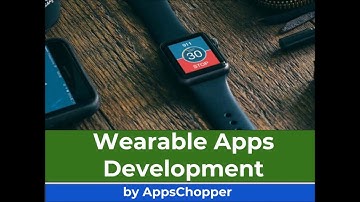 Wearable App Development Services - AppsChopper