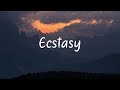 Ecstasy | A Chill Mix