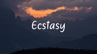 Ecstasy | A Chill Mix