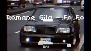 Romane Gila  - Fo Fo 2023 (RG REMIX)