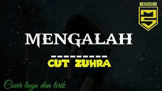 Download Lagu Mengalah,cut zuhra MP3