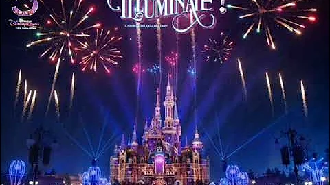 Illuminate - A Nighttime Celebration ''FULL Soundtrack'' Shanghai Disney Resort (2021)