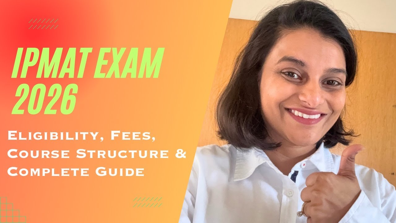 IPMAT Exam 2026: Eligibility, Fees, Course Structure & Complete Guide ...
