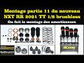 Montage partie 11 du nxt rr 2021 buggy tt 18 brushless de chez hobbytech