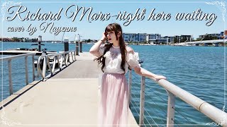 Richard Marx ~ Right here waiting (cover by Nayenne)