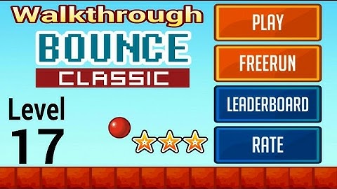 Bounce Classic Game (Level 17) 3 STAR Walkthrough