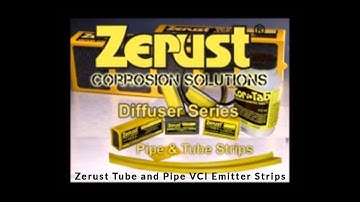 ZERUST® Tube and Pipe VCI Emitter Strips