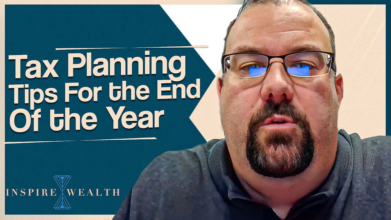 Tax Planning Tips For the End Of the Year - YouTube