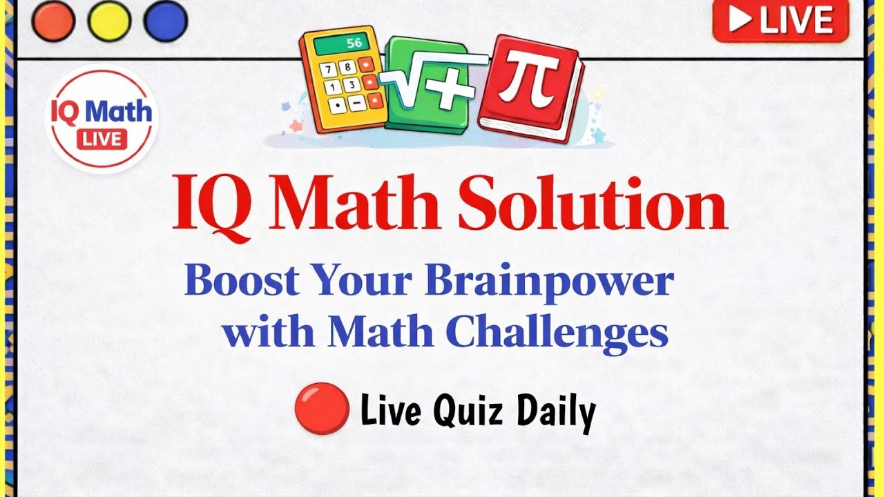 Livemath Live IQ Quiz Challenge | Brain Teaser | LiveMath #mathchallenges # ...