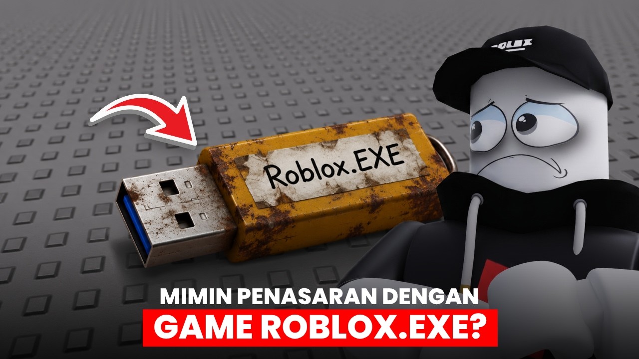 JANGAN PENASARAN DENGAN GAME ROBLOX EXE!! SEMUA HAL ANEH ADA DISINI!!
