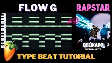 FLOW G RAPSTAR TYPE BEAT TUTORIAL 2023 (TAGALOG) | FL STUDIO