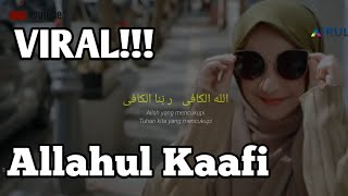 Viral di Tiktok!! ALLAHUL KAFI - Alun Alun Bandung | Music by Bebiraira | Teks Lirik dan Artinya