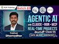 GenAi + Agentic + MCP + N8n With Claude Class01 in Telugu19th Batch 6PM  18th June By Dhamodhar