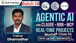 GenAi + Agentic + MCP + N8n With Claude Class01 in Telugu18th Batch 6PM 18th June By Dhamodhar