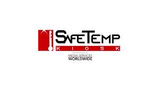 SafeTemp Kiosk Intro