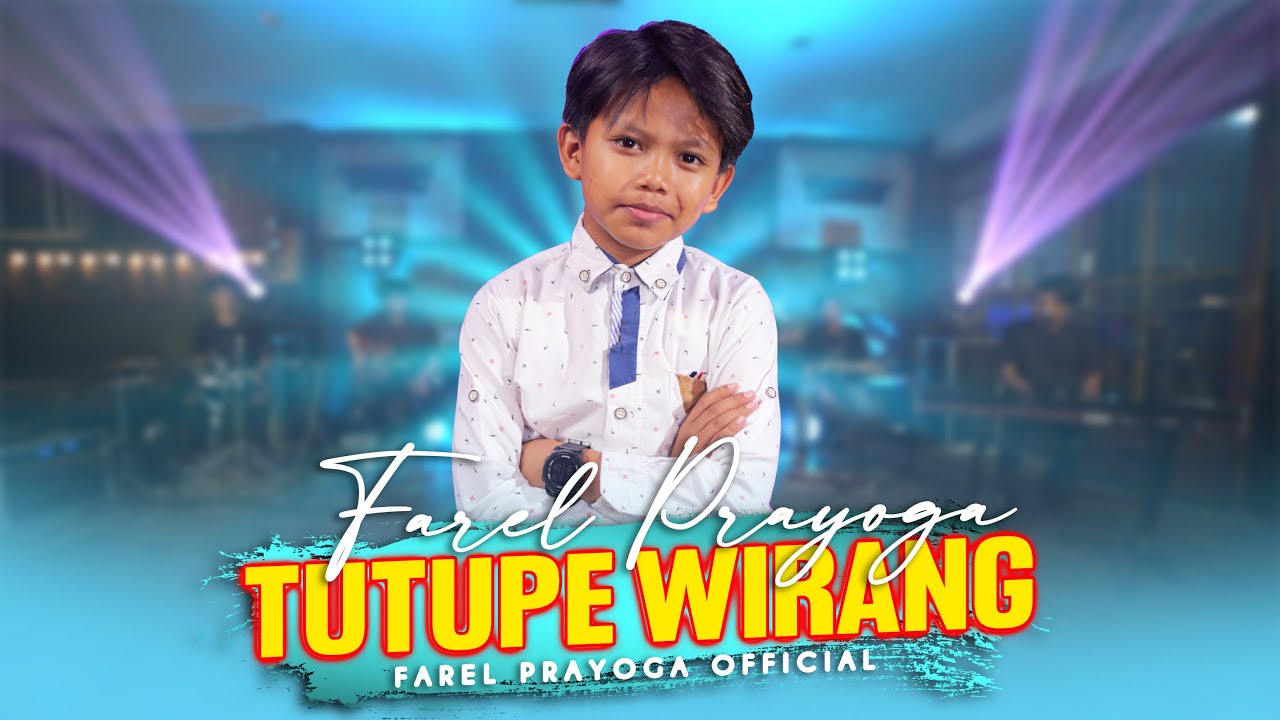 Farel Prayoga - Tutupe Wirang (Official Music Video)