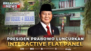 BREAKING NEWS - Presiden Prabowo Luncurkan Interactive Flat Panel di SMPN 4 Bekasi