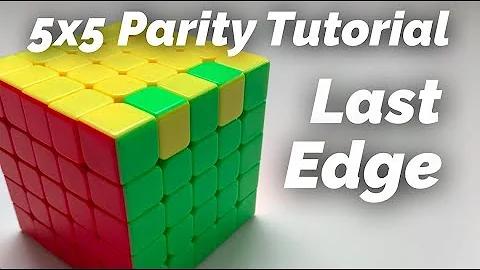 5x5 Edge Parity Tutorial **Updated**