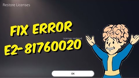 How To Fix PS5 Error E2-81760020
