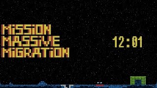 Mission Massive Migration any% speedrun 12:01 [Android / Touchscreen] screenshot 1