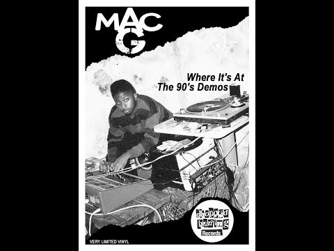 Mac G — MAC G/IBM NATION/WHERE IT'S AT 90's DEMOS/CHOPPED HERRING RECORDS