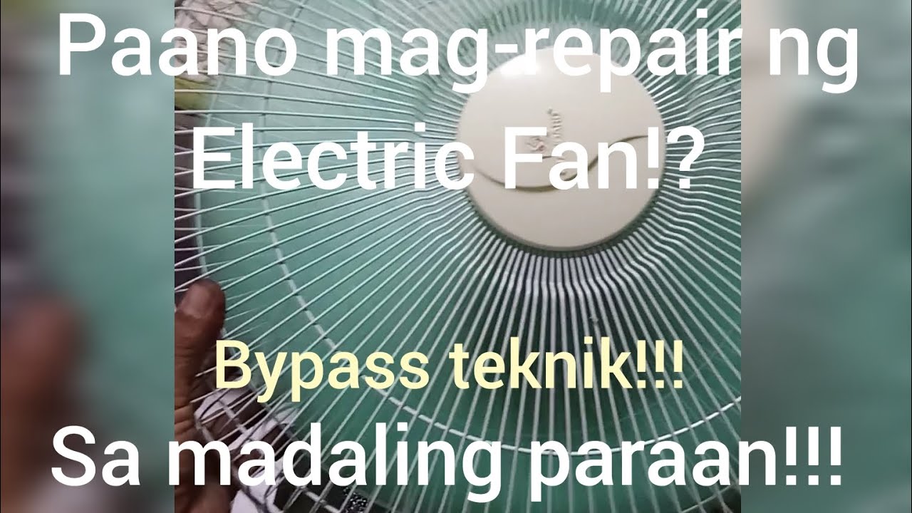 Paano mag repair ng electric fan sa madaling paraan electricfanrepair