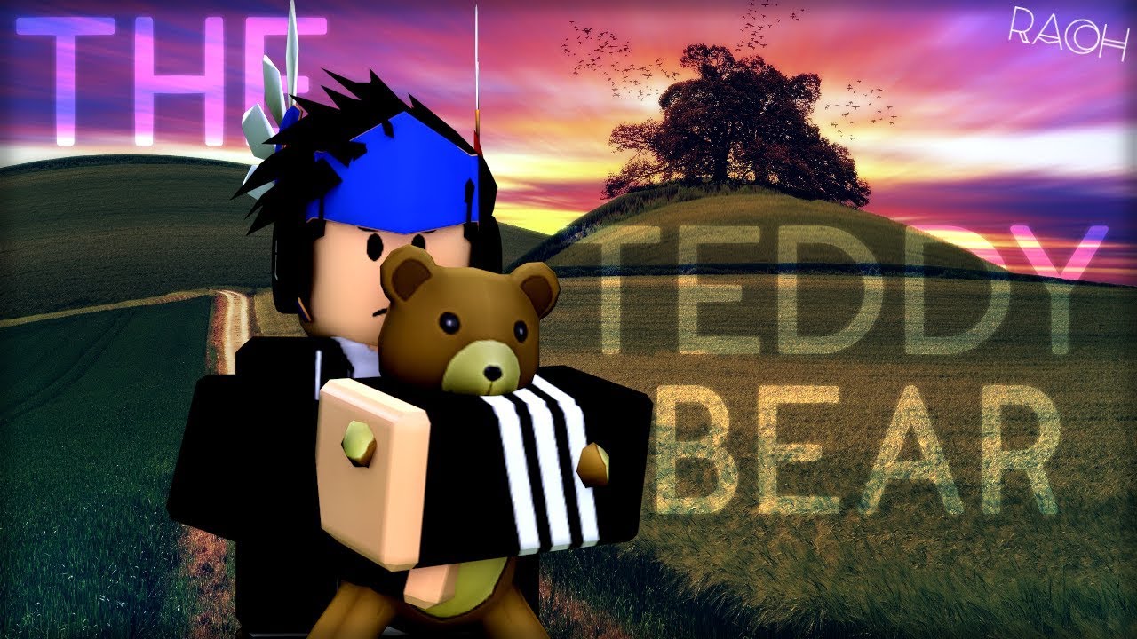 The Teddy Bear Roblox Mini Movie Youtube - roblox mini movies