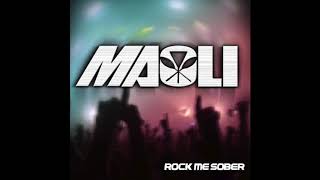 Rock Me Sober (432hz)- Maoli