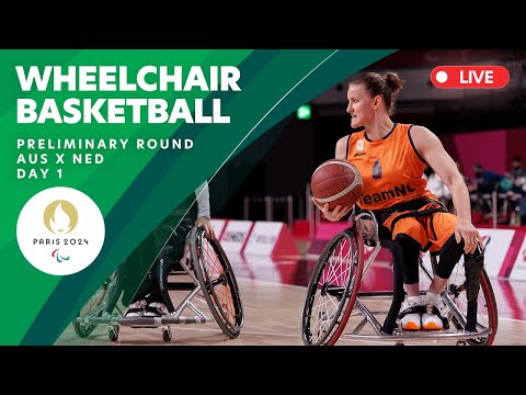 ?LIVE: Wheelchair Basketball - Preliminary Round - Men's AUS X NED | Day 1