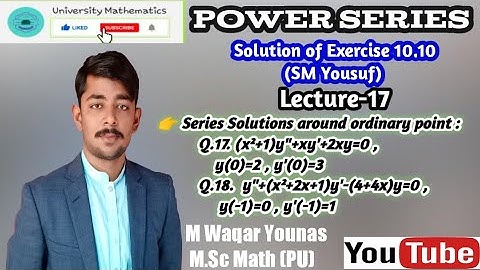 Solutions of exercise 10.10 Q.17,18 of mathematical methods by S.M. Yousuf || Lecture-17