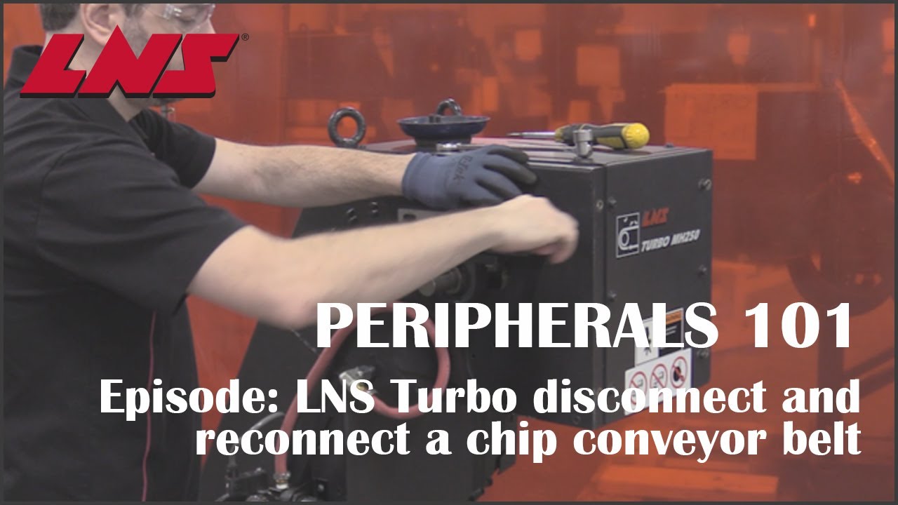 LNS Turbo Chip Conveyor Disconnecting and Reconnecting a Conveyor Belt