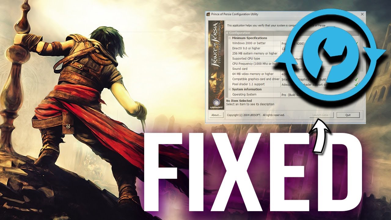 How To Fix Prince Of Persia The Two Thrones Launch Game ... - 