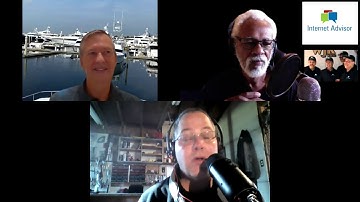 Internet Advisor - 10-17-2020, Gary Baker, Ed Rudel, and Cal Carson