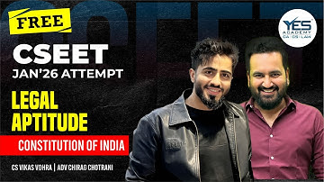 FREE CSEET Legal Aptitude – Lecture 2 | January 2026 Attempt | Adv. Chirag Chotrani