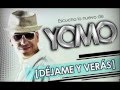 Capture de la vidéo Dejame & Veras - Yomo (Original) (Letra) ★ Reggaeton 2012 ★