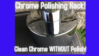 Chrome Polishing Hack *Best Way to Polish Chrome *How to Clean  Chrome Hack