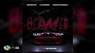 Smash SA, Last Born and Kabza De Small - Beamer [Feat. Mr Maker]