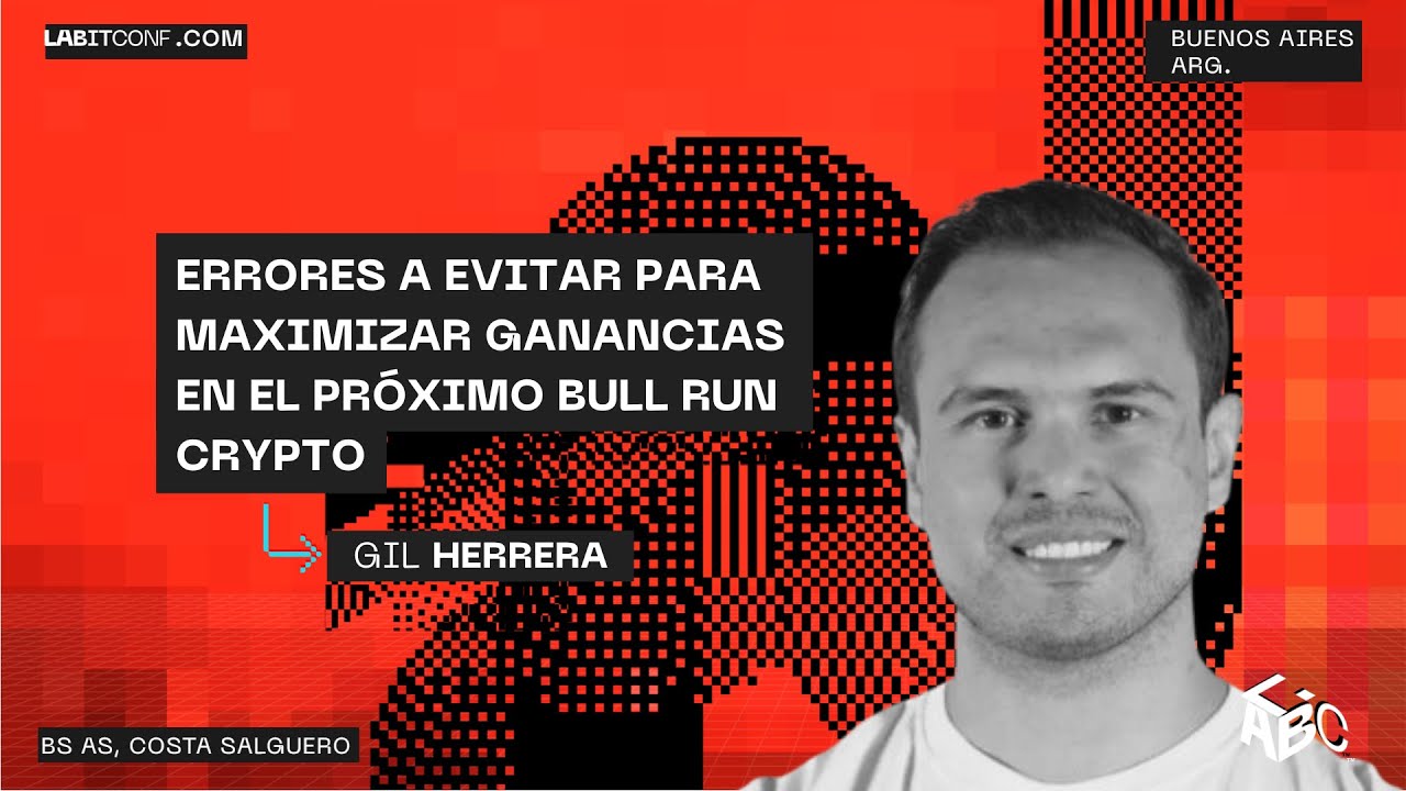 Errores a Evitar para Maximizar Ganancias en el Próximo Bull Run Crypto |  Gil Herrera