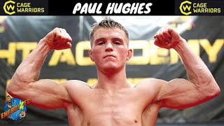 Paul Hughes | Cage Warriors Trilogy Countdown | Energized Show