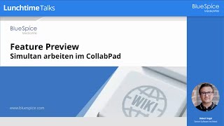 Lunchtime Talk | Simultan arbeiten im CollabPad