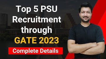 Top 5 PSU through GATE 2023 | Salary: Rs. 60000