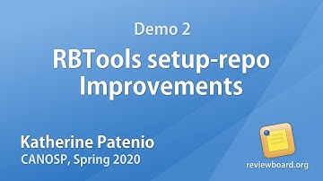 Katherine Patenio - Demo 2: RBTools setup-repo Improvements