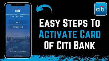CitiBank - How to Activate Card Online !