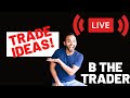 Day Trading For Beginners - Live Trade Ideas - Reviewing Stocks