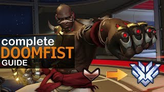 Complete Doomfist Guide - Abilities, Advanced tricks And more