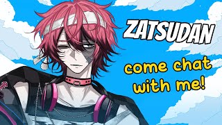 I love talking with you guys! 【Just Chatting / Zatsudan】