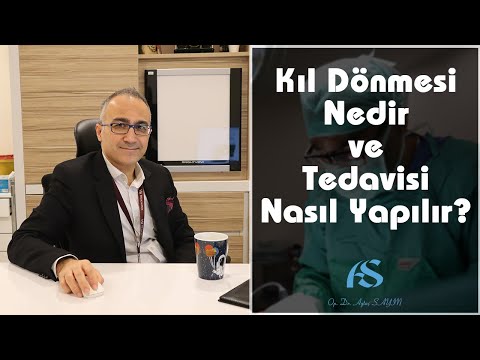 Kıl Dönmesi Nedir ve Tedavisi Nasıl Yapılır? Op. Dr. Aytaç Sayın